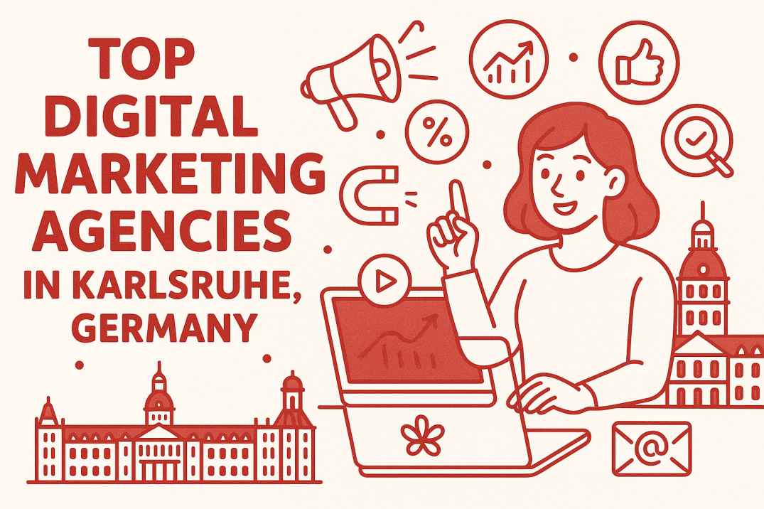 Top Digital Marketing Agencies in Karlsruhe, Germany | Jun 2025 Rankings