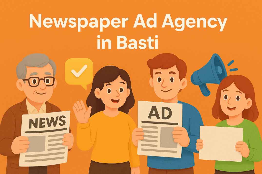 Newspaper Ad Agency in Basti Uttar Pradesh | TheViralLines 9999656869