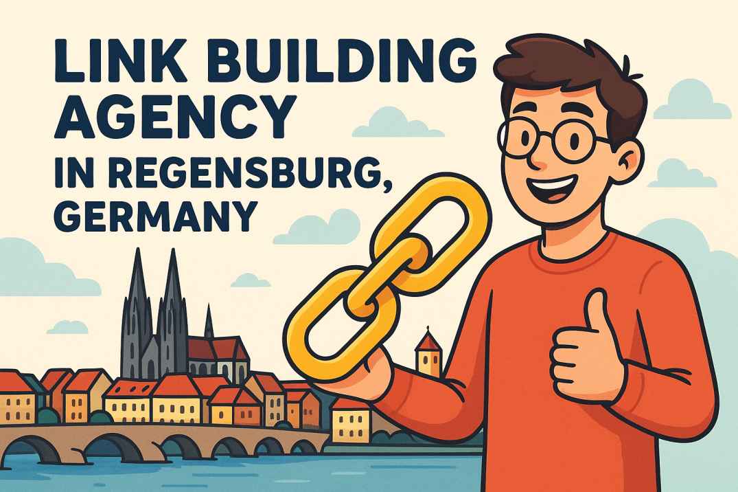 Link Building Agency in Regensburg Germany (German Link Building Expert)