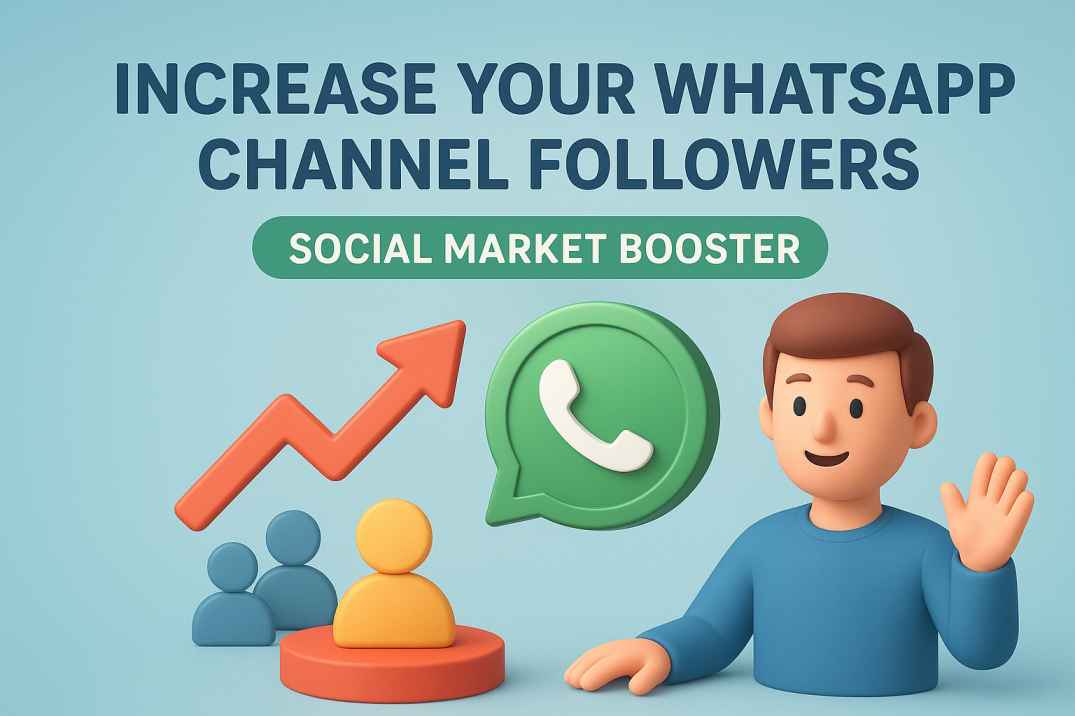 How to Get WhatsApp Subscribers | Social Market Booster