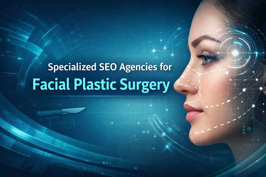 Specialized SEO Agency for Plastic Surgeons