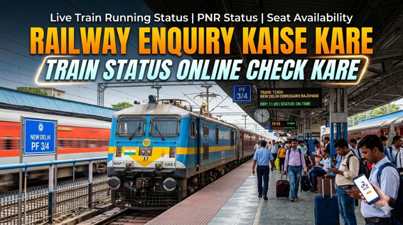 Indian Railways Live Train Tracker Kaise Use Kare (Complete Guide)