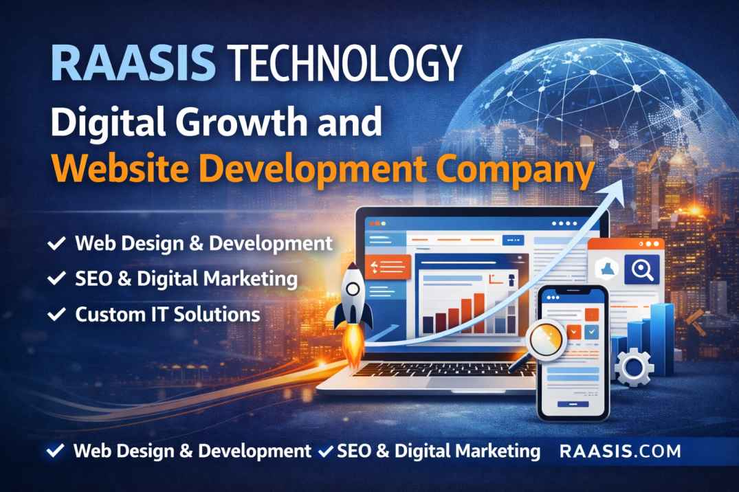 RAASIS TECHNOLOGY: Digital Growth and Website Development Company