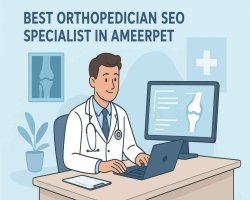 Best Orthopedician SEO Specialist in Ameerpet | Top SEO Services for Orthopedic Clinics