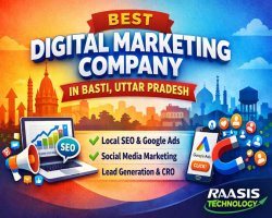 Best Digital Marketing Company in Basti, UP (2026) | RAASIS TECHNOLOGY