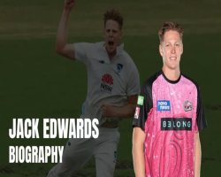 Jack Edwards Biography: Career, Role, and Journey in Cricket